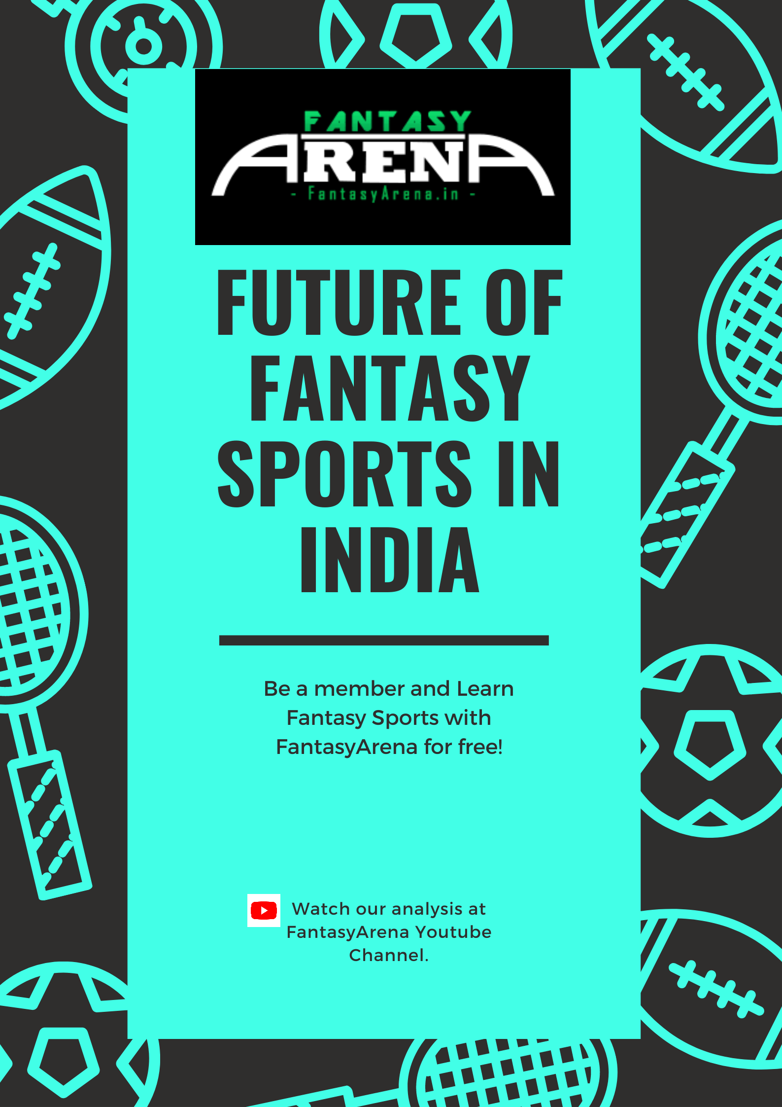 Title: Future of the fantasy sports in India.